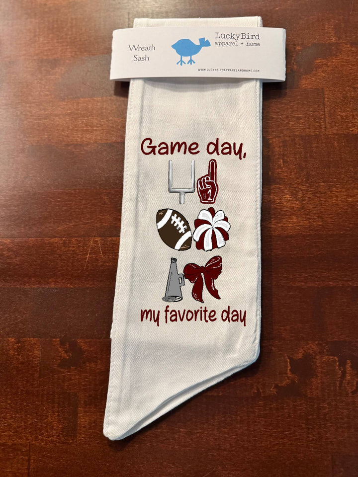 GAMEDAY, MY FAVORITE DAY WREATH SASH