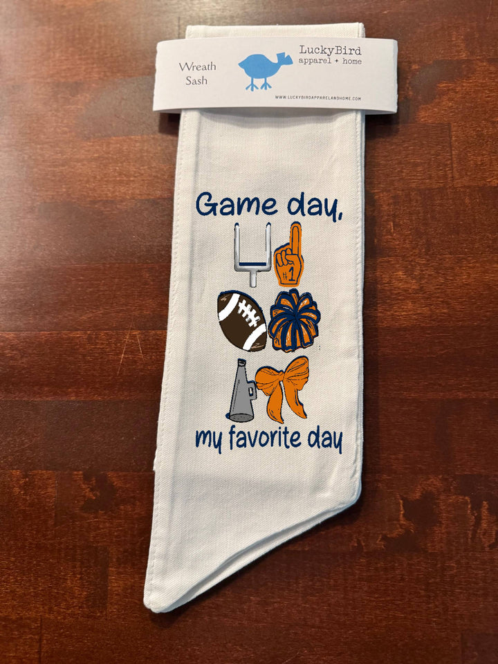GAMEDAY, MY FAVORITE DAY WREATH SASH