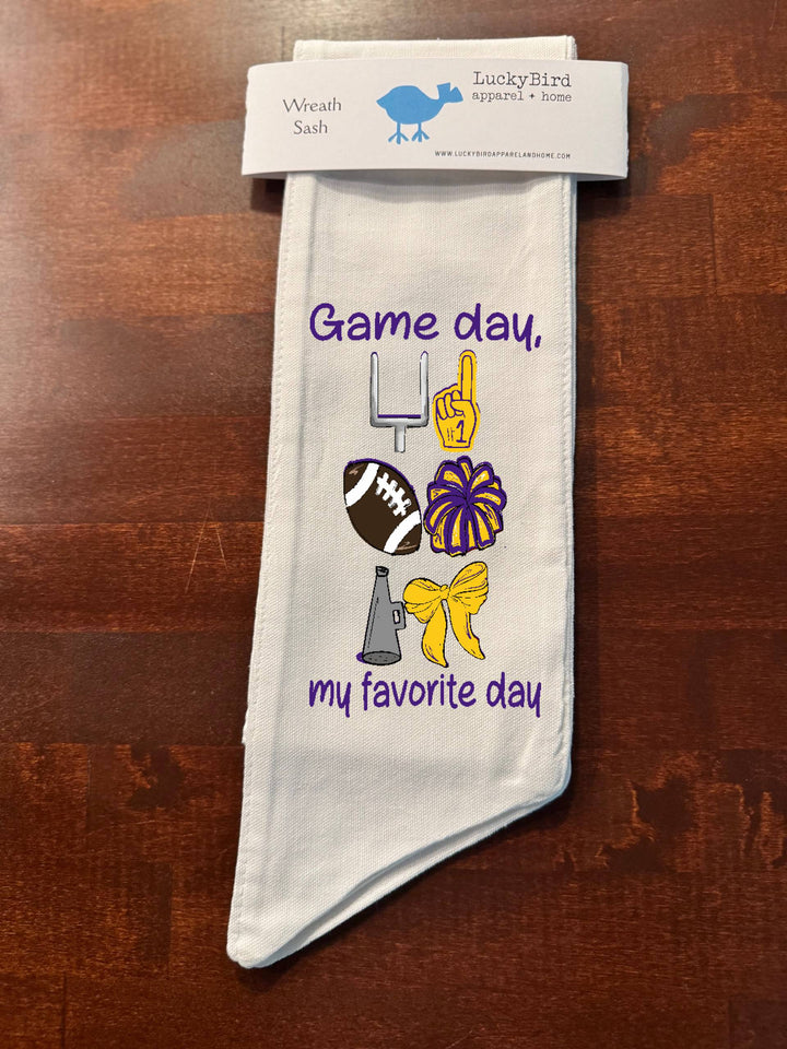 GAMEDAY, MY FAVORITE DAY WREATH SASH