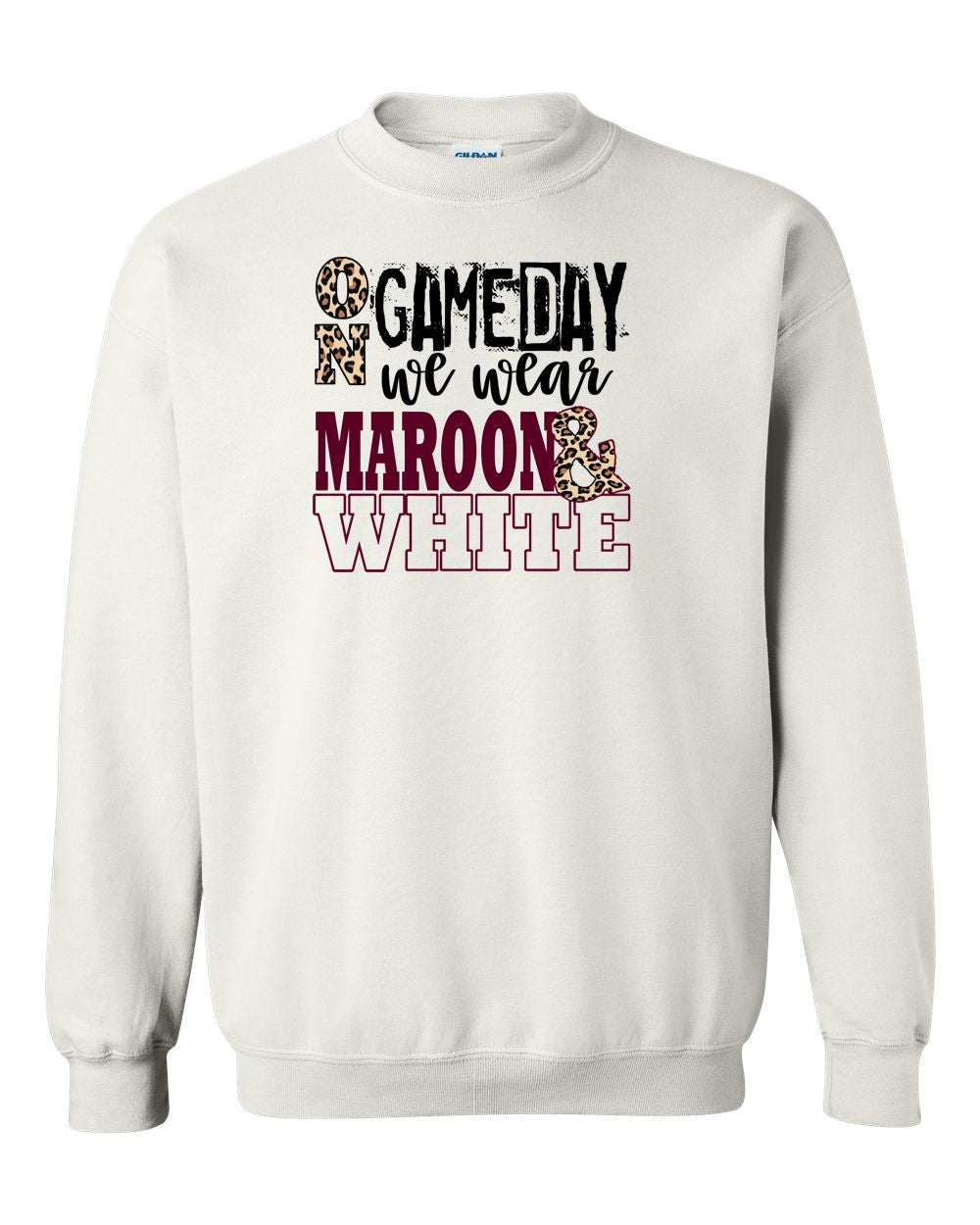 ON GAMEDAY WE WEAR (PICK YOUR COLORS) CREW NECK SWEATSHIRT