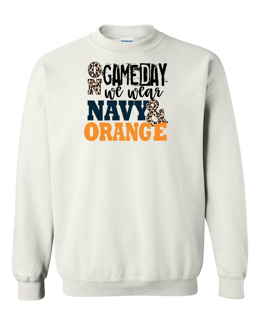 ON GAMEDAY WE WEAR (PICK YOUR COLORS) CREW NECK SWEATSHIRT