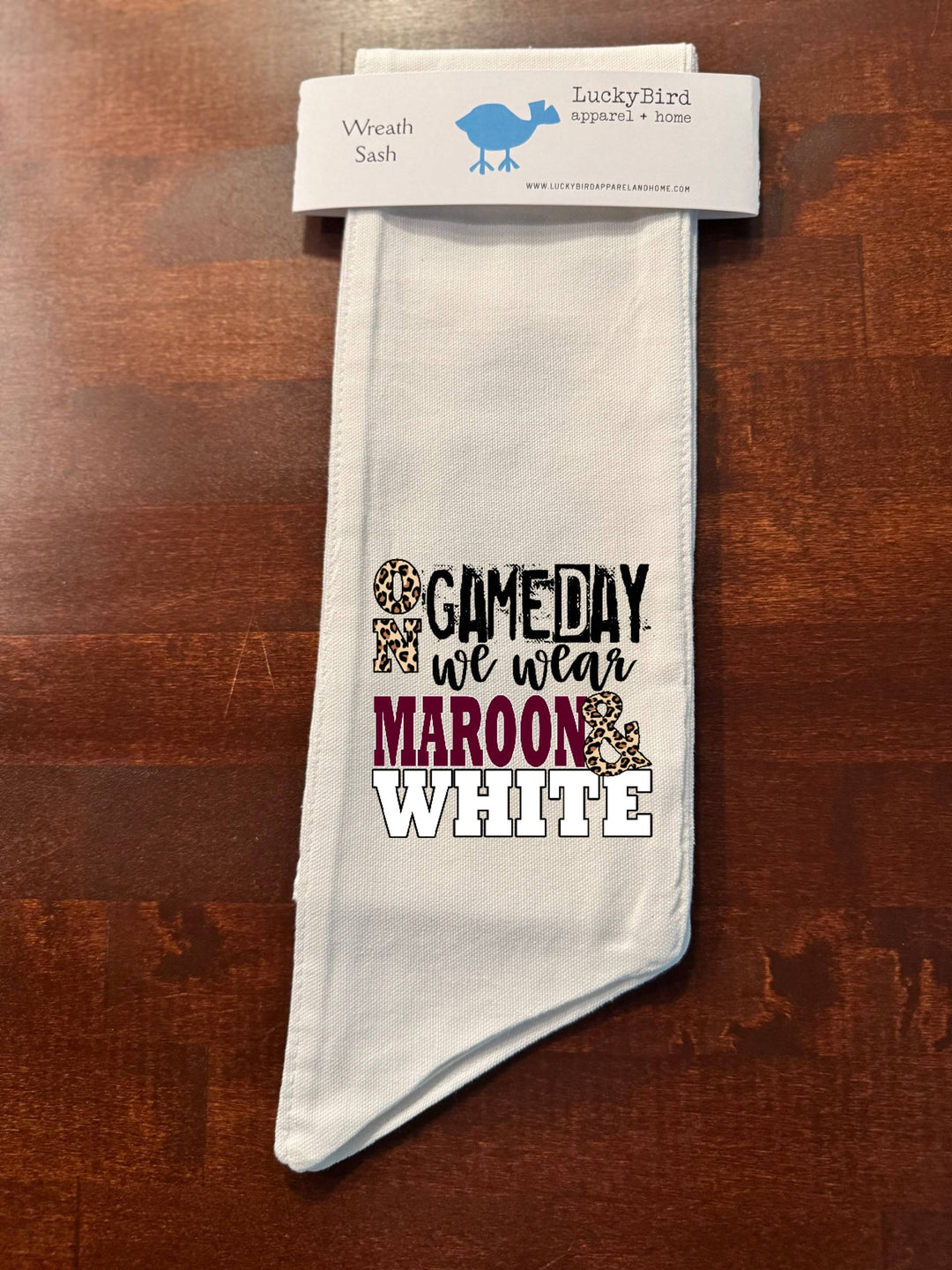 ON GAMEDAY WE WEAR WREATH SASH