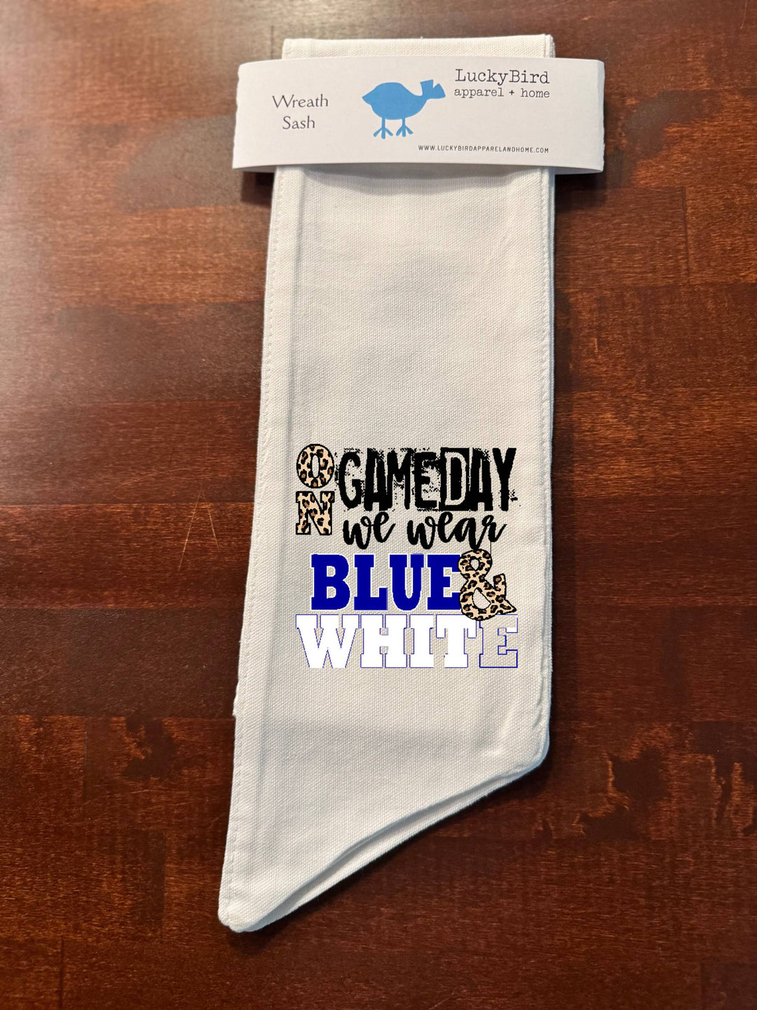 ON GAMEDAY WE WEAR WREATH SASH