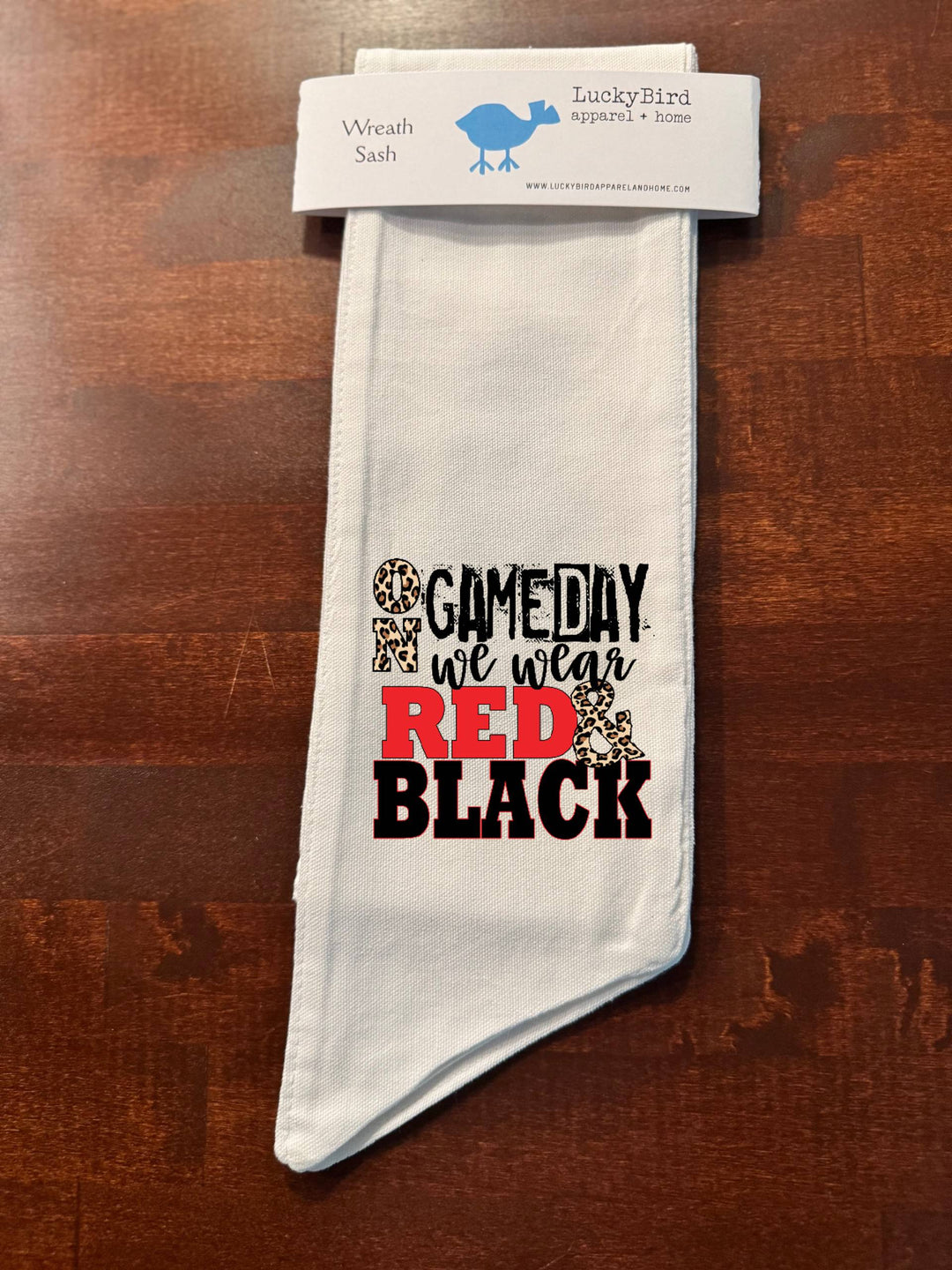 ON GAMEDAY WE WEAR WREATH SASH